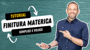 Effetto Materico Veloce - Tutto quello che ti serve